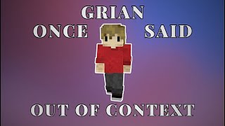 Grian Once Said (Hermitcraft 10 Out Of Context)