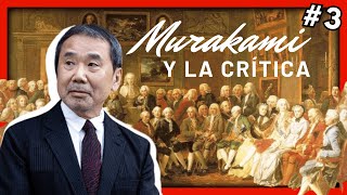 ¿Qué piensa Haruki MURAKAMI de la crítica? 👑 | AGUAFUERTES ORIENTALES en 3 minutos 🕗