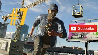 #gameplay WATCH DOGS® 2 Walkthrought part 7 (PS4) No Commentary Gameplay