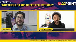 Why Should Employees Tell Stories?