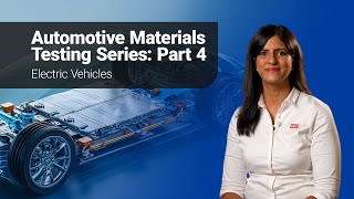 Automotive Materials Testing | Electric Vehicles