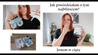 Jak powiedziałam najbliższym o ciąży? 🤰🏻