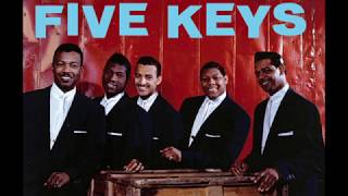 The Five Keys ~ One Great Love (1958) [Lyrics]