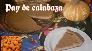 Pay de calabaza 🎃 pumpkin pie 👌🎃