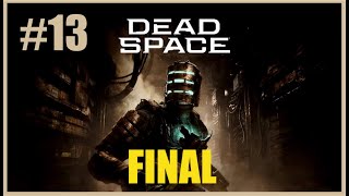 DEAD SPACE REMAKE 2023 / Historia Completa / Español / Capitulo 13 / FINAL / XBOX