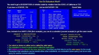 SQL 126 Subselects or How do Subselects work?