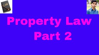 Property Law part 2 in urdu and hindi kinds of property