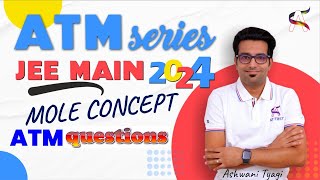 ATM Questions-Mole Concept For JEE Main-2024