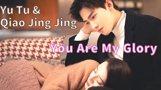 Yu Tu&Qiao Jing Jing💜You Are My Glory #youaremyglory #yangyang #dilrabadilmurat