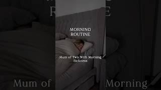 morning routine | pregnant mum of two with morning sickness #shorts #pregnancy #morningroutine