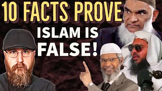 10 Facts That Make Islam FALSE!