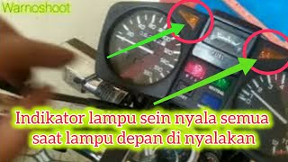 Cara mengatsi masalah saat lampu depan dinyalakan indikator lampu sein ikut nyala semua