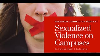 Episode Six - Sexual Violence on Campuses