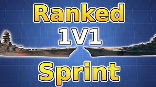 RANKED Battles in Ranked Sprint 1v1 | World of Warships