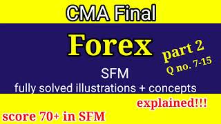 Forex CMA Final sums solved part 2