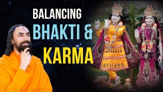 Balancing Bhakti and Karma: Living a Spiritual Life in the Real World l Swami Mukundananda