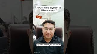 How to make payment to Alibaba import ? #import #alibaba #importfromchina