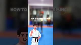 How To Do A Middle Punch | karate Tips |karate| #karatetips #learnkarate #karate #howtodomiddlepunch