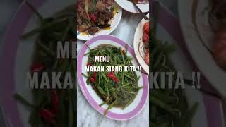 MENU MKN SIANG KITA !! #shorts #MENUMAKANSIANG