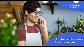 How to Search Vendors for an Online Store?