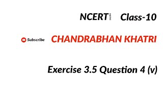 Exercise-3.5 | Q.4 (v) | Linear Equations In Two Variables | Ncert | Class-10