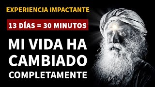 Sadhguru Español | Día de la Iluminación de Sadhguru | 13 días = 30 minutos | Mi vida ha cambiado