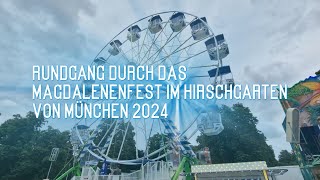 Magdalenenfest Hirschgarten München Rundgang 2024 -München- -Magdalenenfest- -Hirschgarten- -2024-