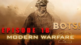 MW2 BOTS - Episode 18: Crazy Questions (Pt.2!)