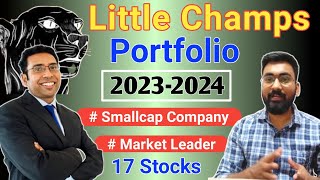 Latest 2023-2024 का Little Champs ( Smallcap Stocks) Portfolio. Best Smallcap Stocks portfolio.