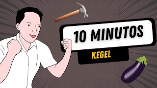 Ejercicios de KEGEL de 10 minutos 🔨 ¡Máximo en 1 semana!