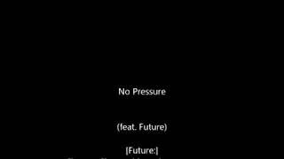 French Montana - No Pressure