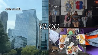 Vlog| 48 Hours In ATL