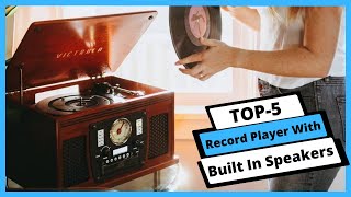 ✅ Best Record Player With Built In Speakers: Record Player With Built In Speakers (Buying Guide)