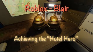 How I got the Hotel Hero Badge... || Roblox - Blair