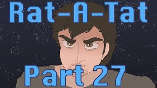 [ Marble Hornets MAP ] Rat-A-Tat [ Part 27 ]