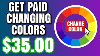 Earn FREE $35.00 EVERY TIME You Change Color! (EASY LEGIT METHOD!) | Make Money Online