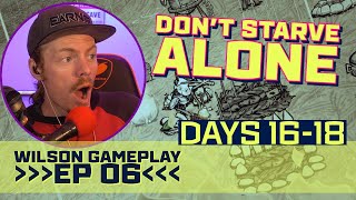 This is DEVASTATING || Don't Starve 2021 (Days 16-18) || Wilson Let's Play #EhBitTV #DontStarveAlone