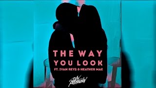 Dan Korshunov - The way you look (ft. Ivan Reys & Heather Mae)