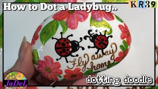 How to Dot Paint a Ladybug | Dotting Doodle | #shorts