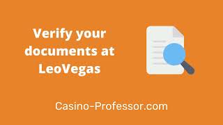 Verify Your Documents at LeoVegas