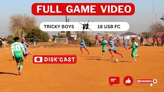 TRICKY BOYS 🆚 18 USB | RE MATCH | GINOOR COMMUNITY GAMES | KASI DISKI TO THE WORLD | MZANSIFOOTBALL