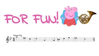 Peppa Pig: Music for F French Horn