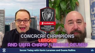 Wednesday of Champions: CCL Review and Preview, and UEFA Champions League Talk - Soccer Today