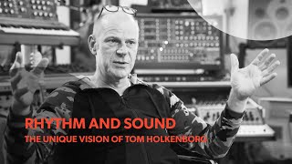 Rhythm and sound: The unique vision of Tom Holkenborg