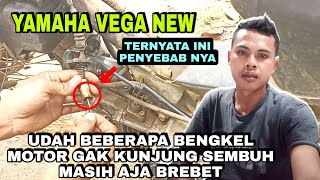 CARA MENGATASI MOTOR YAMAHA VEGA R NEW BREBET/NGEMPOS DAN TIDAK ADA TENAGA INI PENYEBABNYA