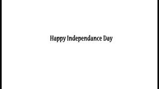 Independence Day Whatsapp Status