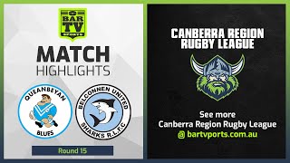 Queanbeyan Blues v Belconnen United Sharks - Round 15 Highlights | Canberra Region Rugby League 2022