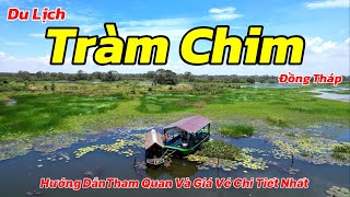 Du Lịch Tràm Chim Đồng Tháp 2024 | Hướng Dẫn Tham Quan Và Giá Vé Đi Thuyền Tràm Chim Mới Nhất