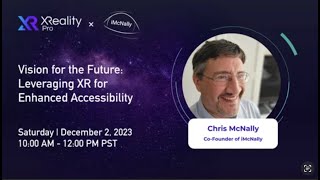 Vision for the Future: Leveraging XR for Enhanced Accessibility