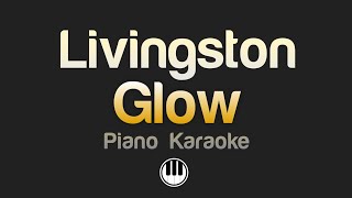 Livingston - Glow (Karaoke)